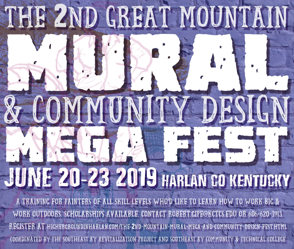 A flyer advertises the great mountain mural and community design mega fest held in harlan county kentucky to promote eastern ky.